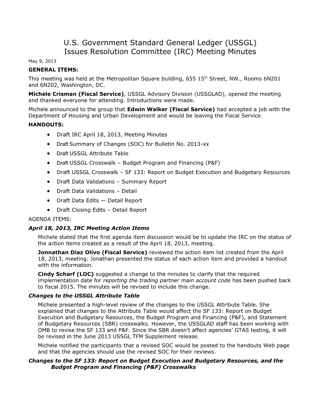 U.S. Government Standard General Ledger (USSGL) Issues Resolution Committee (IRC) Meeting