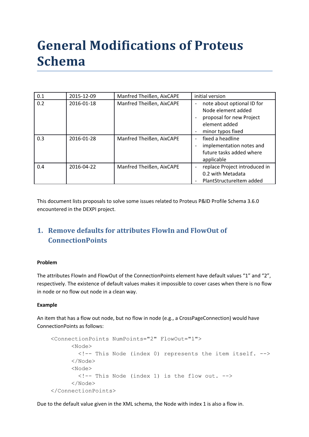 1.Remove Defaults for Attributes Flowin and Flowout of Connectionpoints