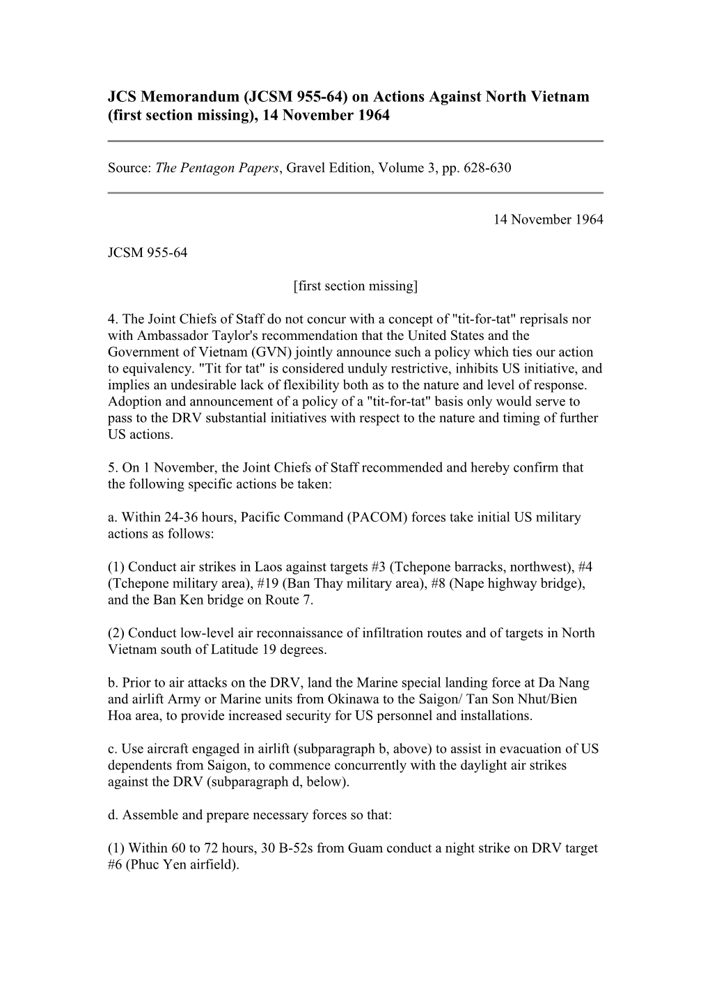 JCS Memorandum (JCSM 955-64) on Actions Against North Vietnam (First Section Missing)
