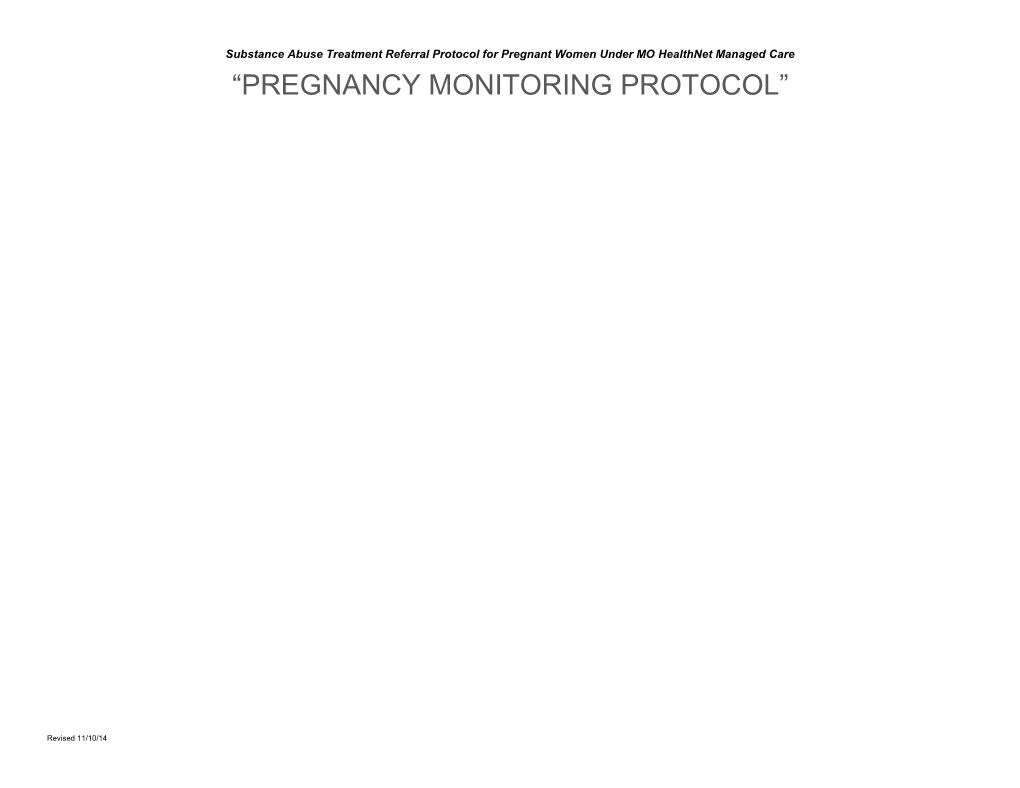 Substance Abuse Treatment Referral Protocol for Pregnant Women Under MO Healthnet Managed Care