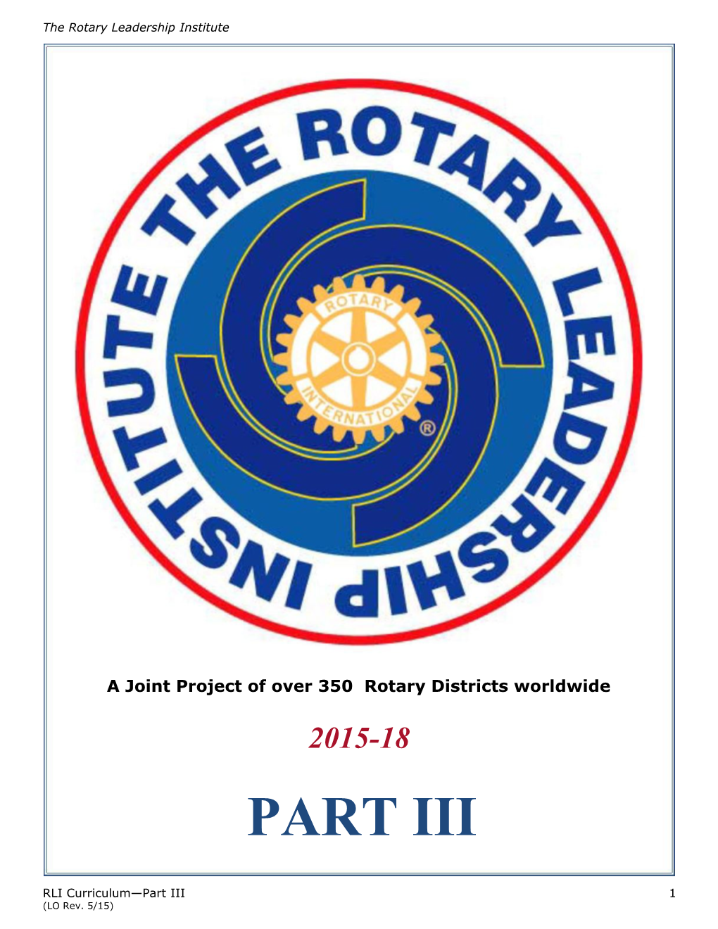 A Joint Project of Over 350 Rotary Districts Worldwide