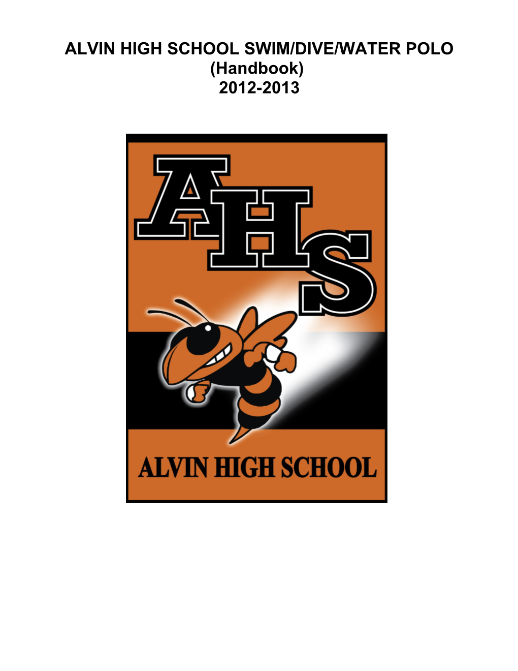 Alvin High School Swim/Dive/Water Polo