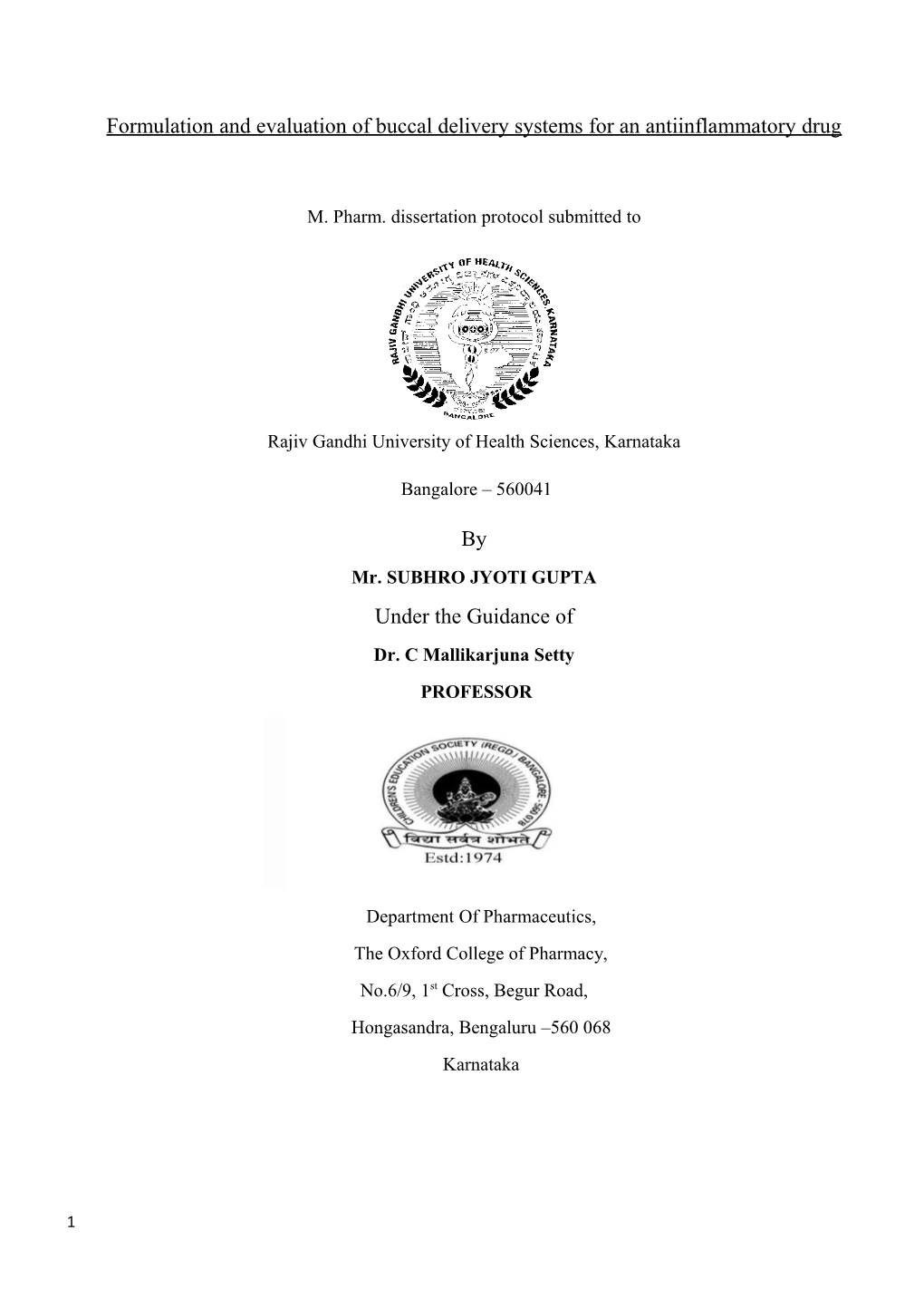 Formulation and Evaluation of Buccal Delivery Systems for an Antiinflammatory Drug