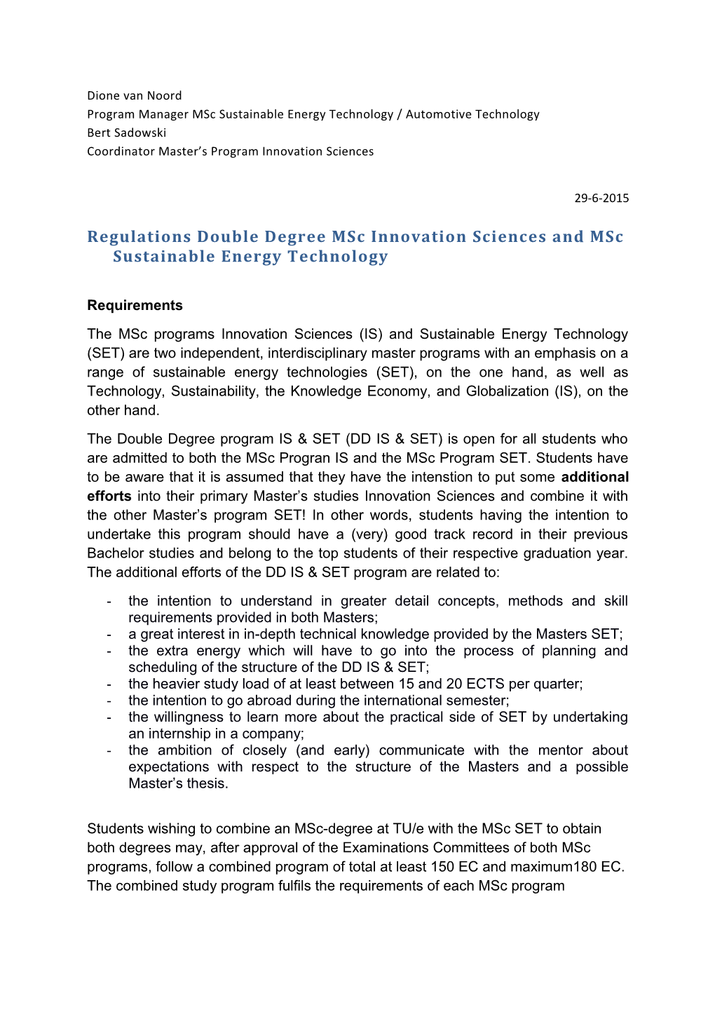 Program Manager Msc Sustainable Energy Technology / Automotive Technology