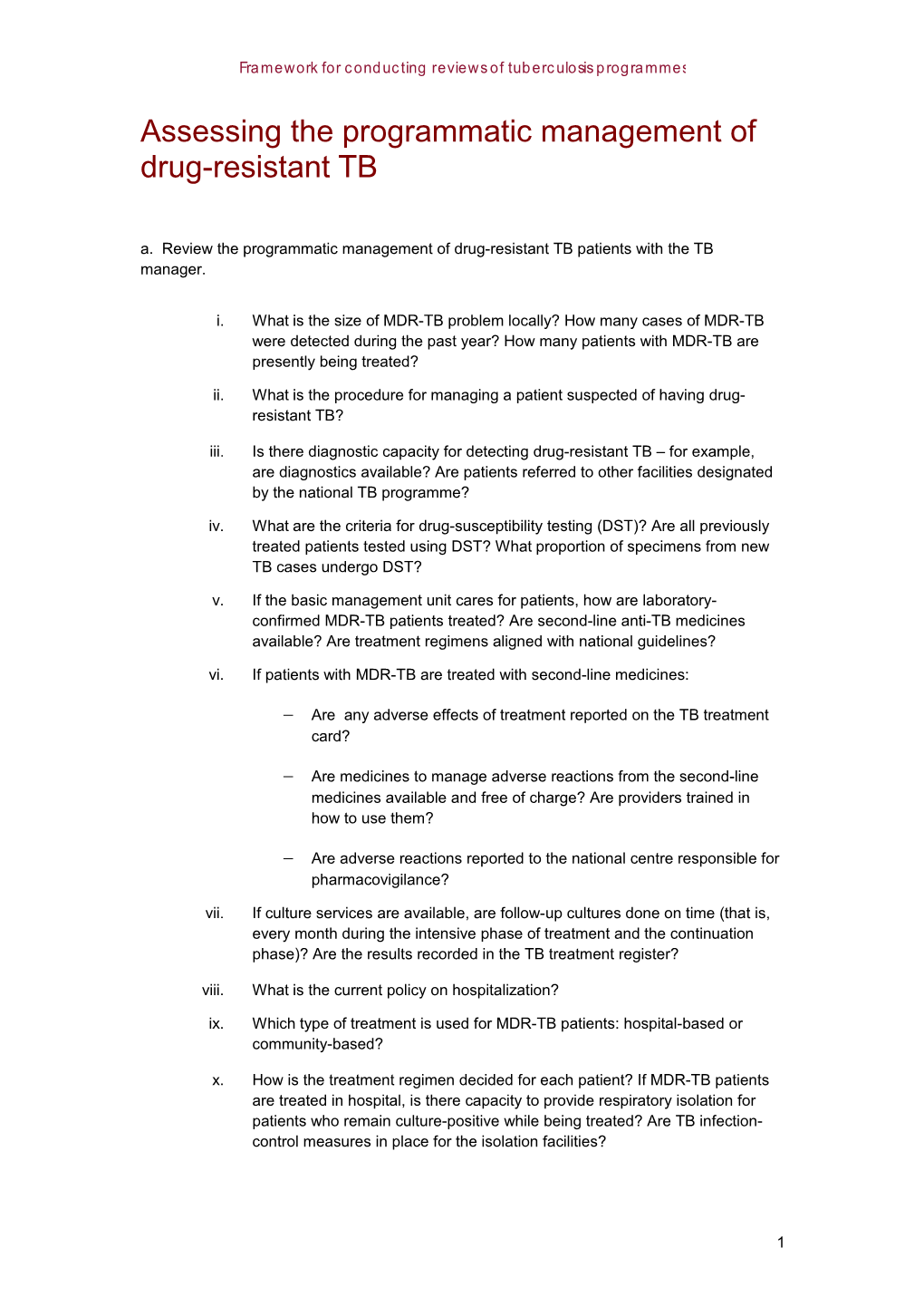 Assessing the Programmatic Management of Drug-Resistant TB