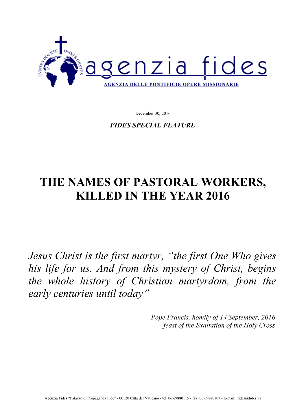 The Names of Pastoral Workers, Killed in the Year 2016