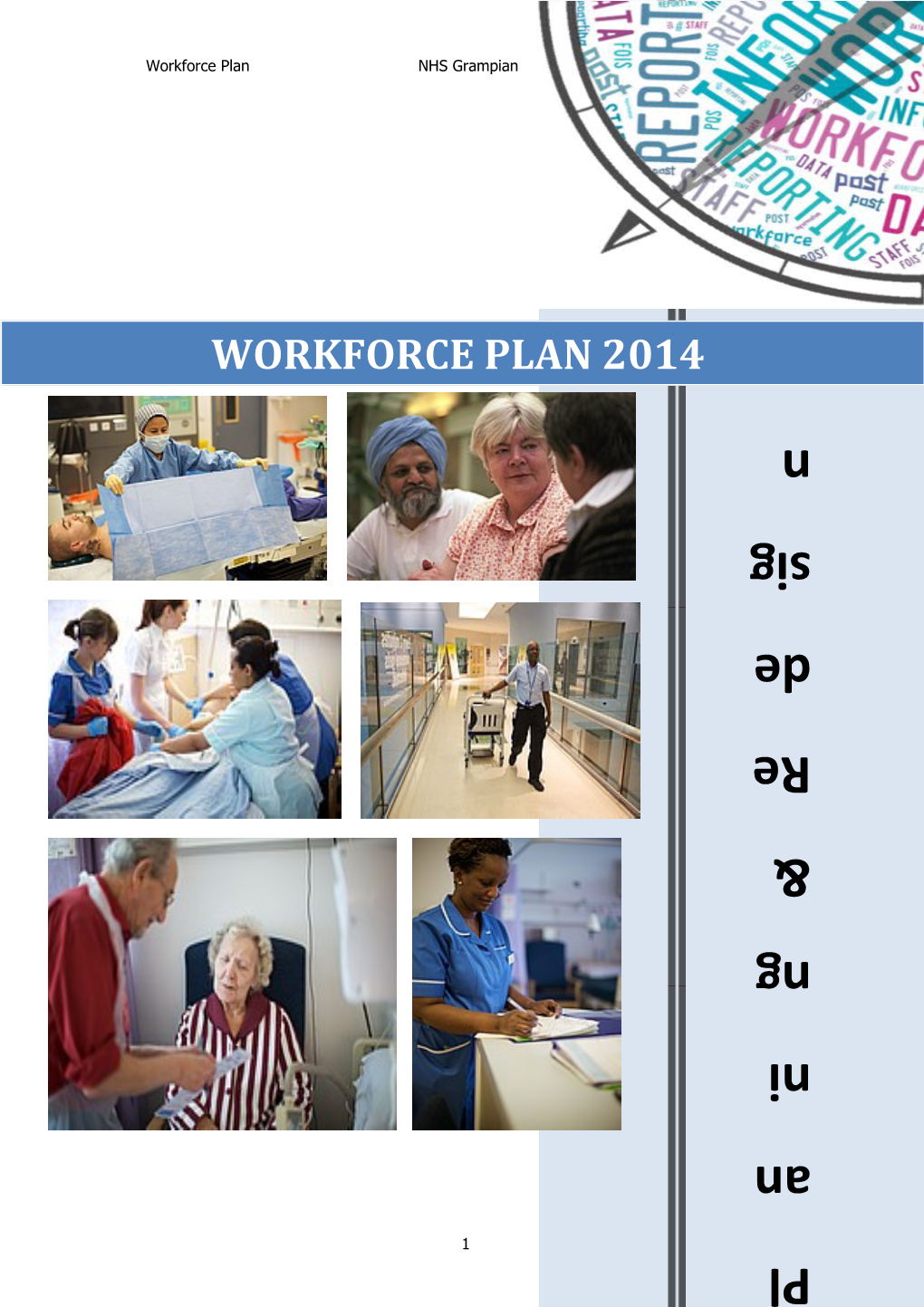 Item 9 for 1 Aug 14 Workforce Plan 2014