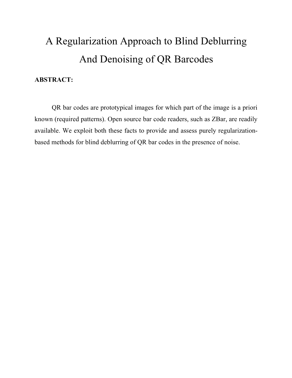 A Regularization Approach to Blind Deblurring