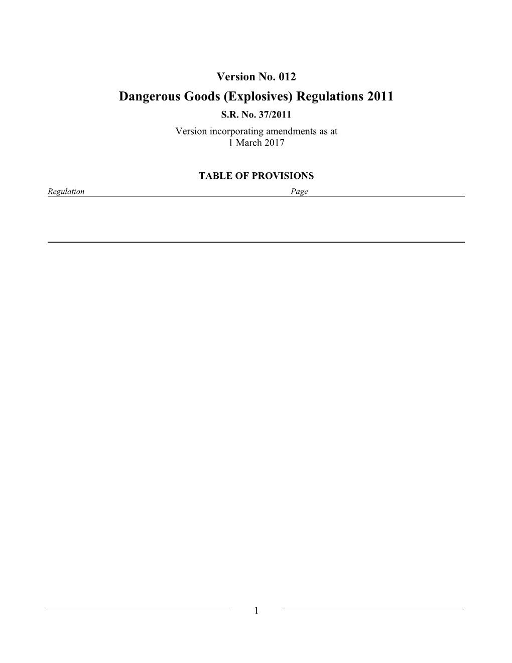 Dangerous Goods (Explosives) Regulations 2011