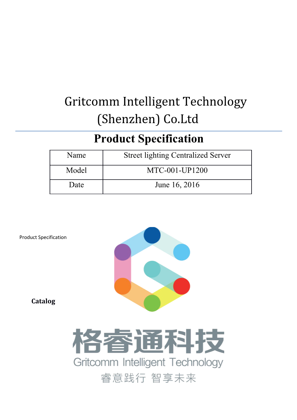 Gritcomm Inteligent Technolog (Shenzhen) Co.Ltd