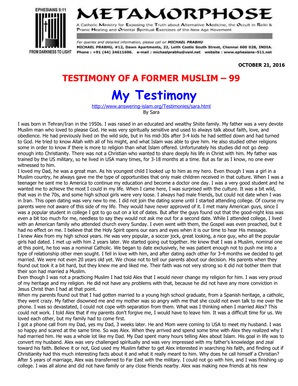 Testimony of a Former Muslim 99