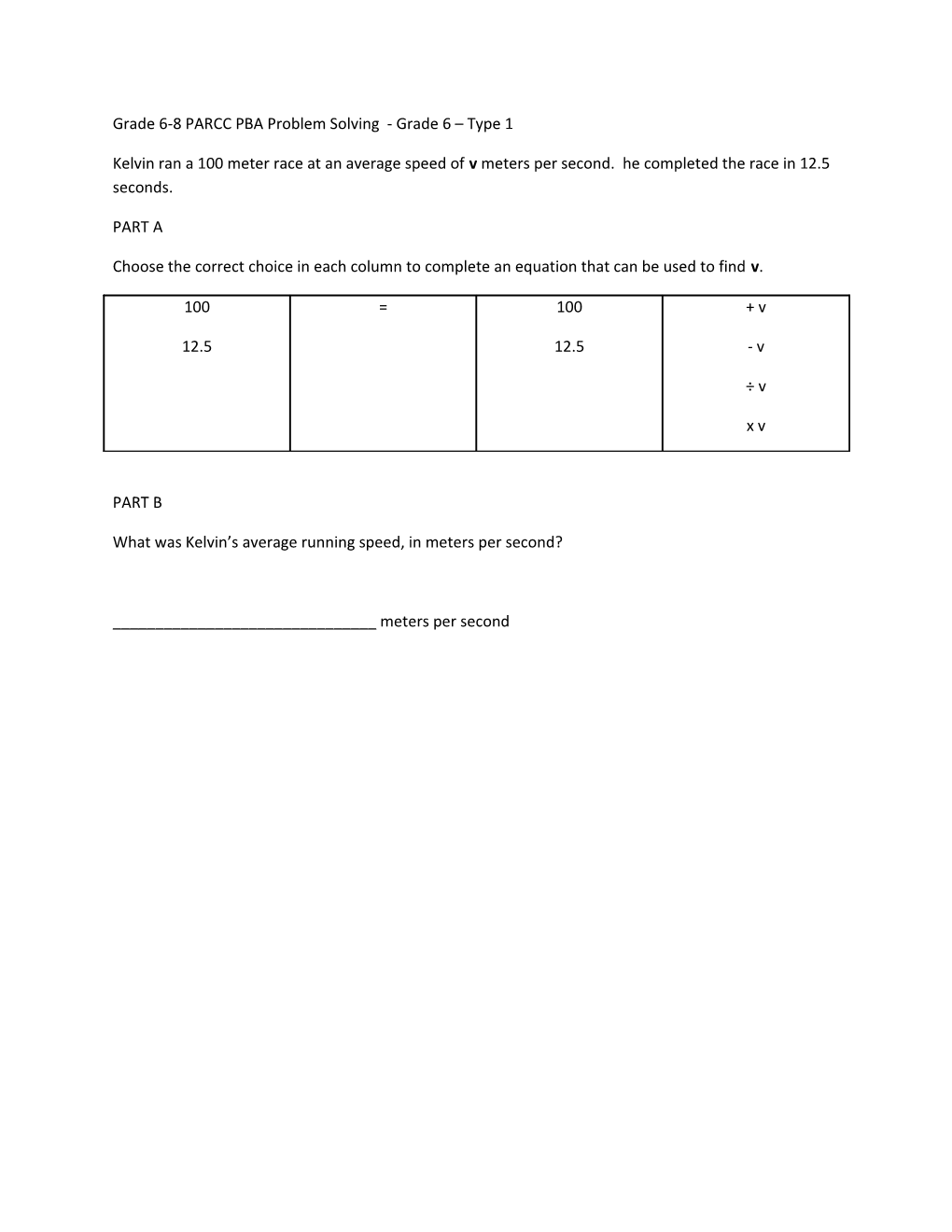 Grade 6-8 PARCC PBA Problem Solving - Grade 6 Type 1