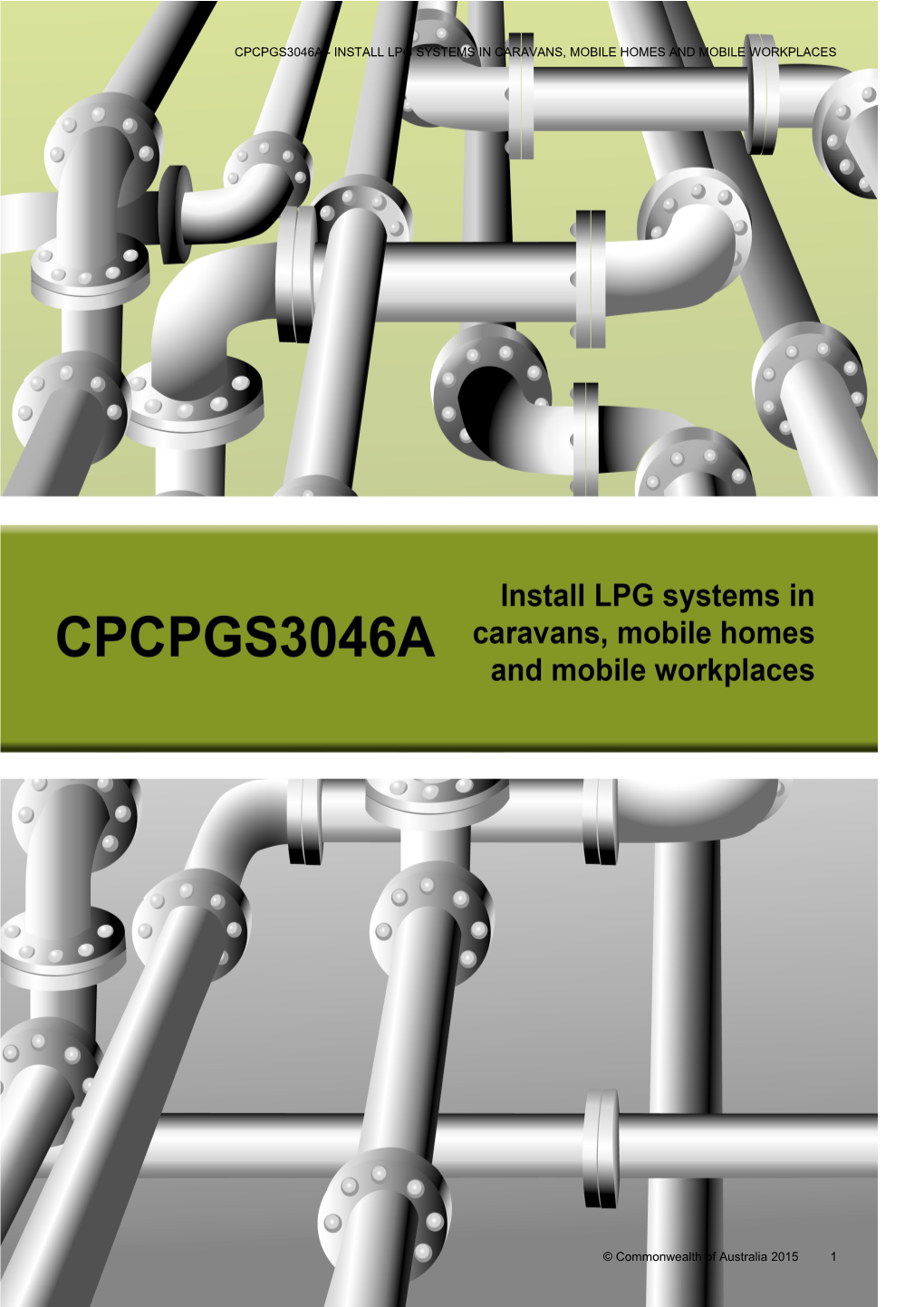 Cpcpgs3046a - Install Lpg Systems in Caravans, Mobile Homes and Mobile Workplaces