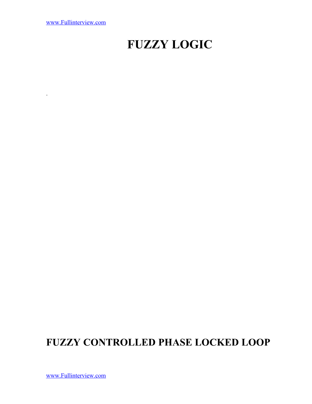 Fuzzy Controlled Phase Locked Loop