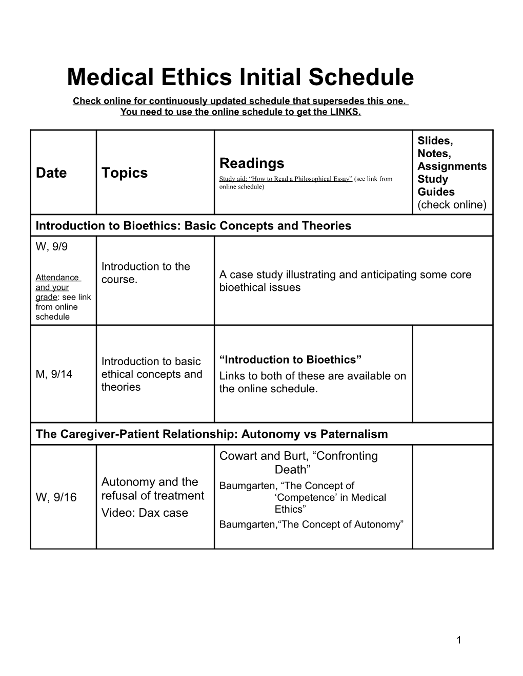 Medical Ethics Initial Schedule