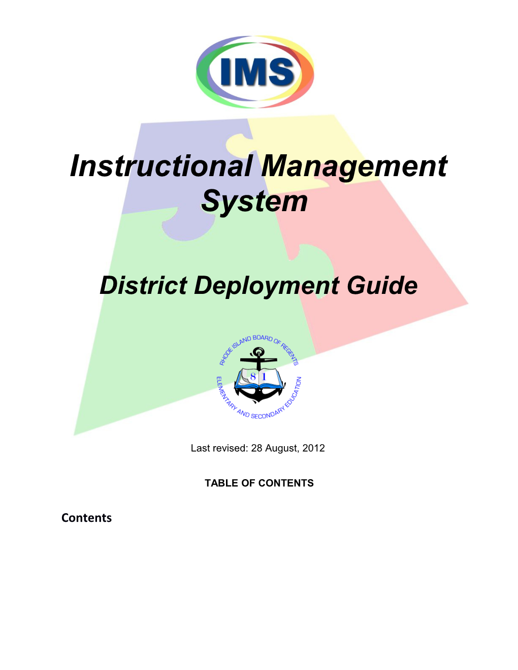 IMS Deployment Guide