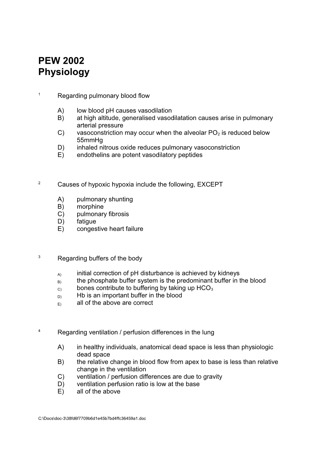 A)Low Blood Ph Causes Vasodilation