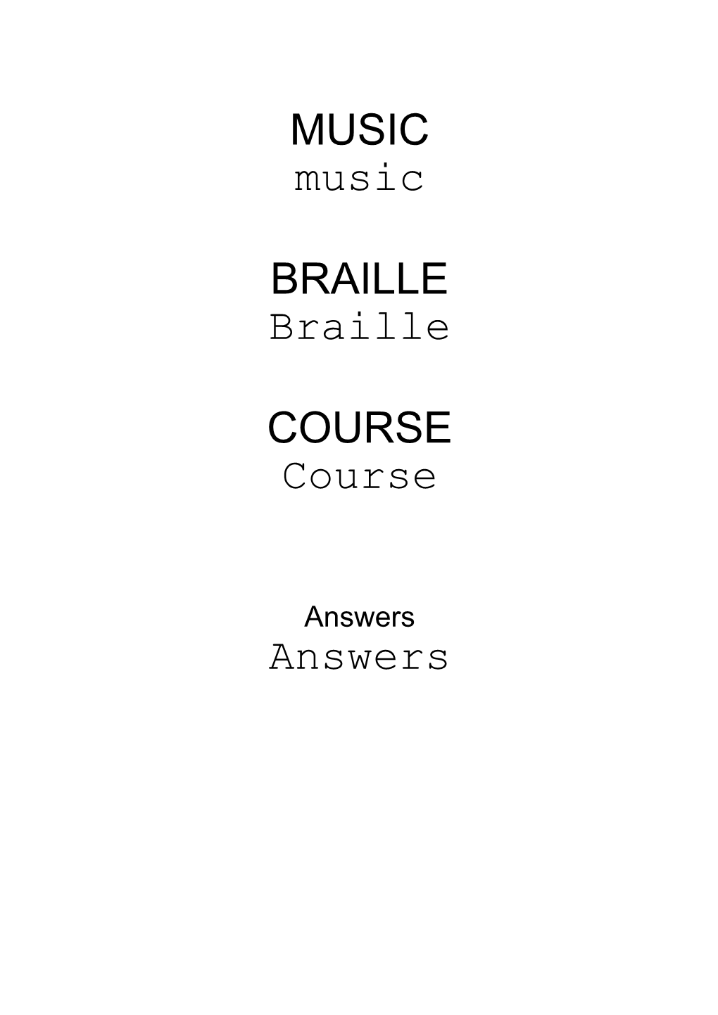 Braille Music Course Answers