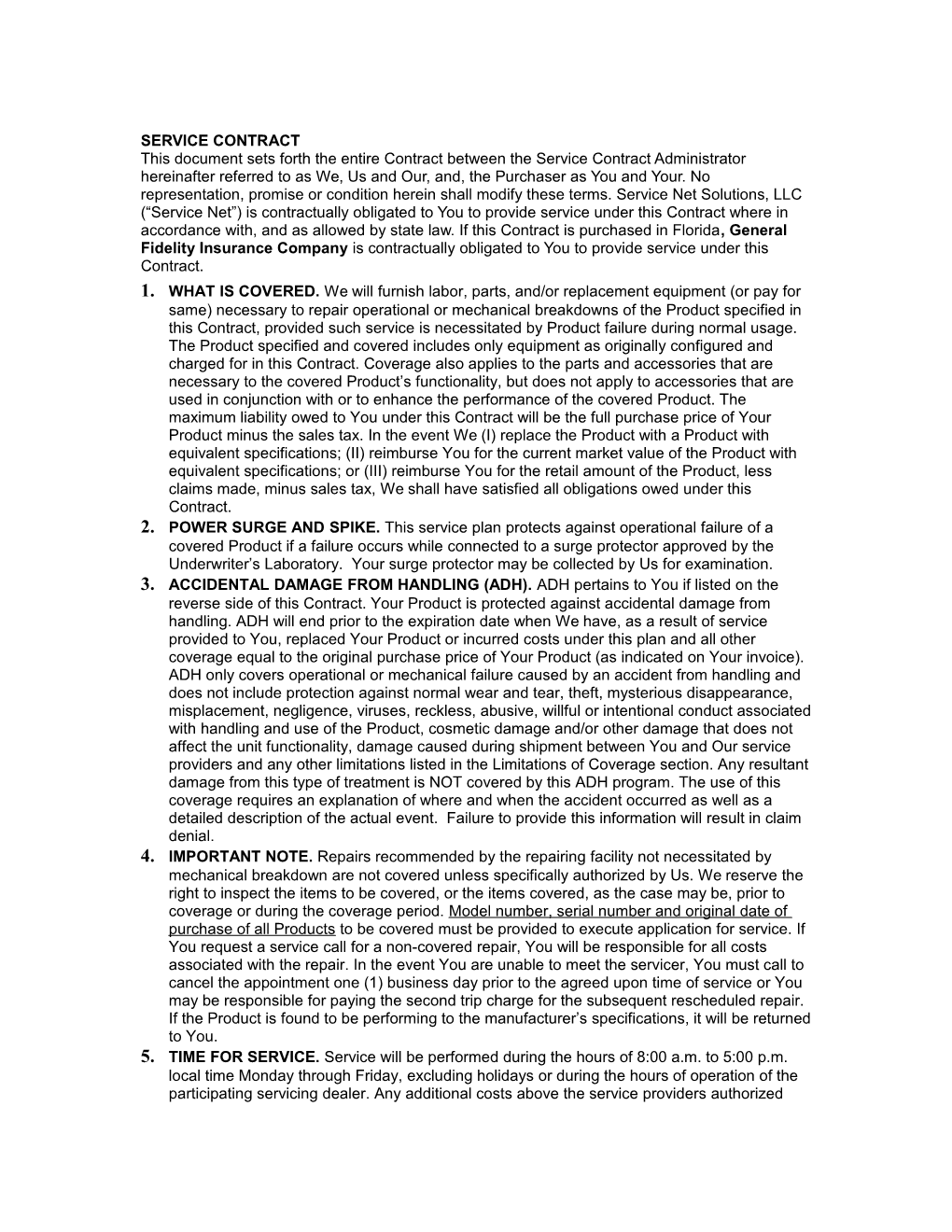 SERVICE CONTRACT This Document Sets Forth the Entire Contract Between the Service Contract