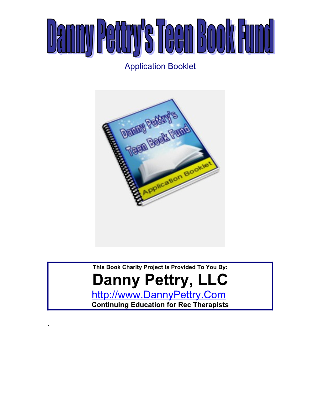 Danny Pettry S Teen Book Fund Application 1