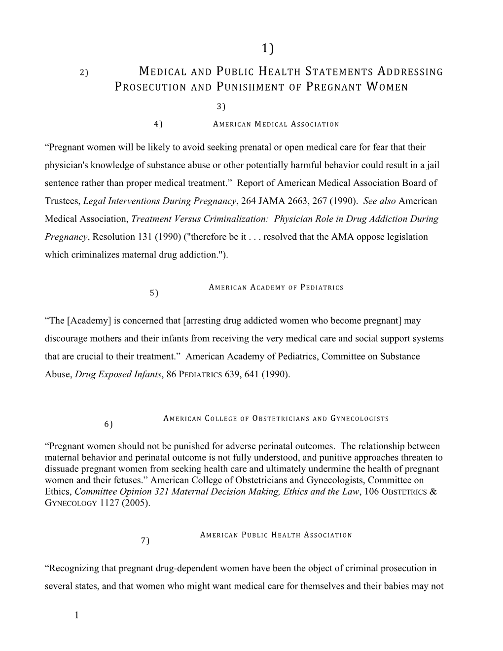 Medical and Public Health Statements Addressing Prosecution and Punishment of Pregnant Women