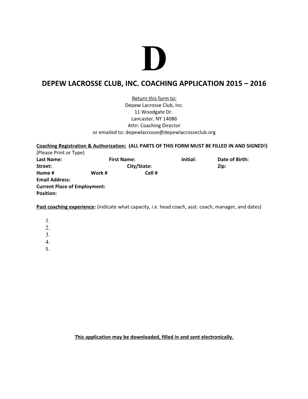 Depew Lacrosse Club, Inc. Coaching Application 2015 2016