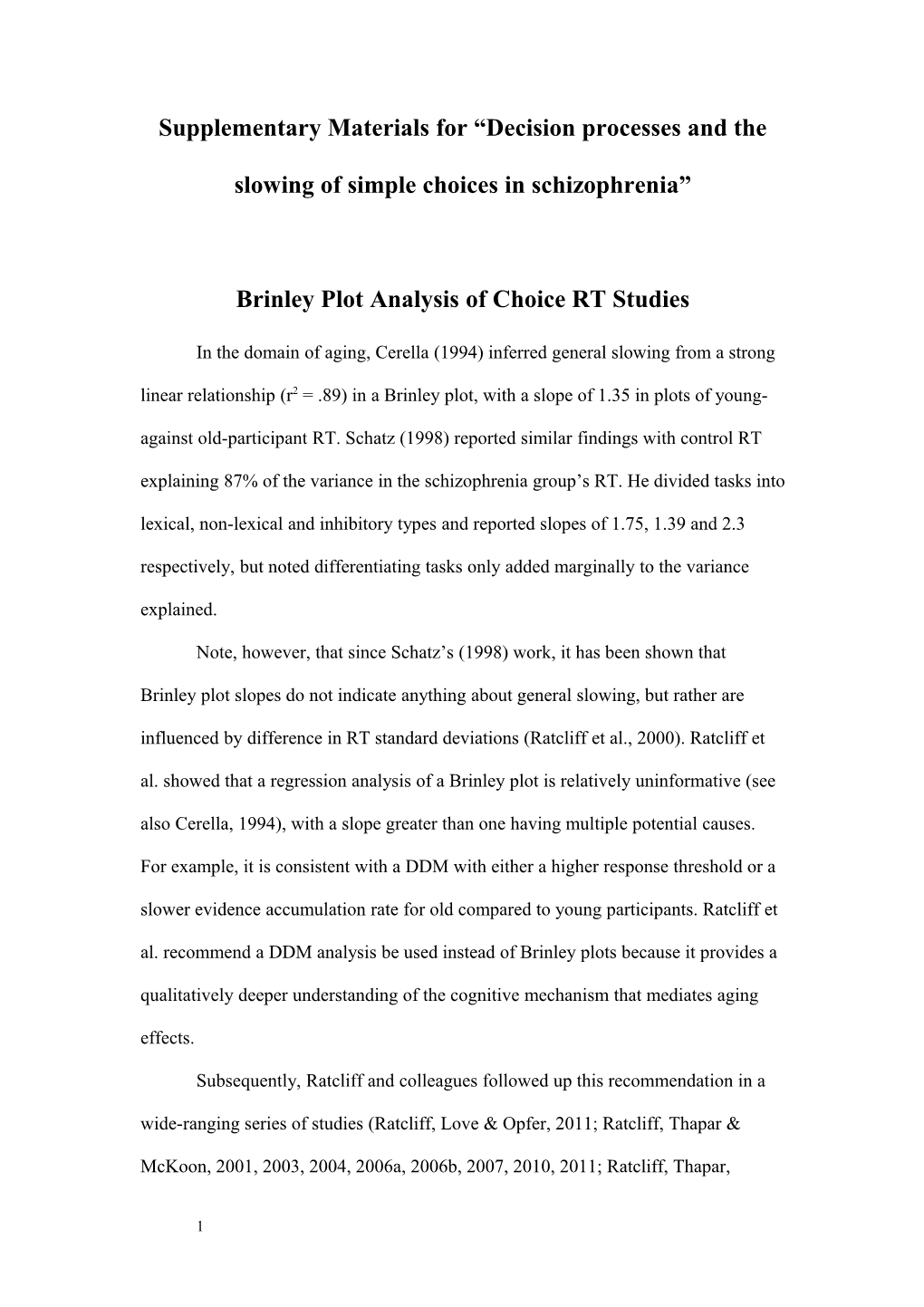 Brinley Plot Analysis of Choice RT Studies