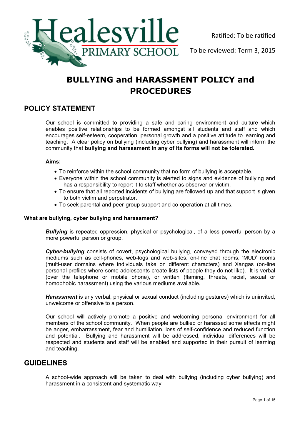 BULLYING and HARASSMENT POLICY and PROCEDURES