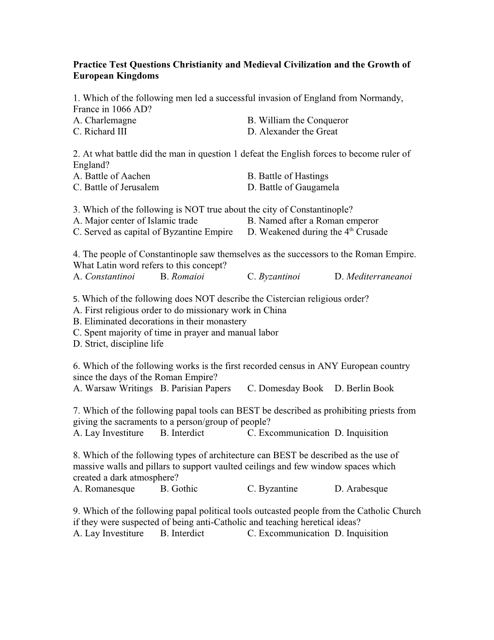 Practice Test Questions Christianity and Medieval Civilization and the Growth of European