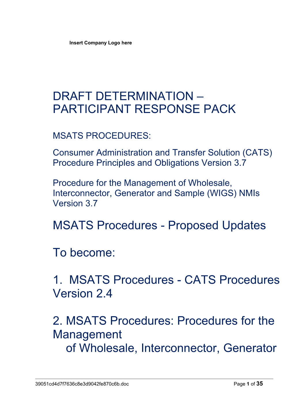 MSATS Procedures Vx.X Participant Response Pack Template V0.01