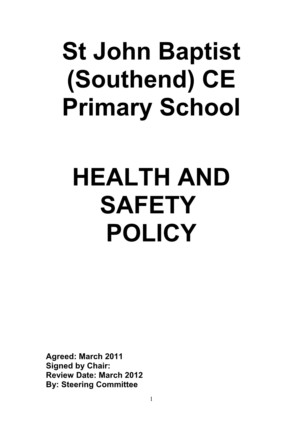 St John Baptist School - Health and Safety Policy