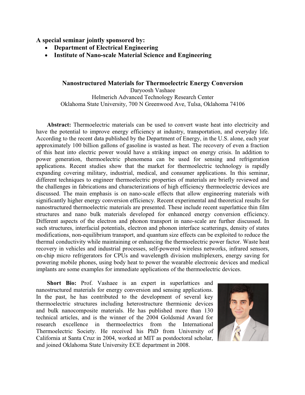 Nanoscale Devices for Solid State Power Generation and Refrigeration