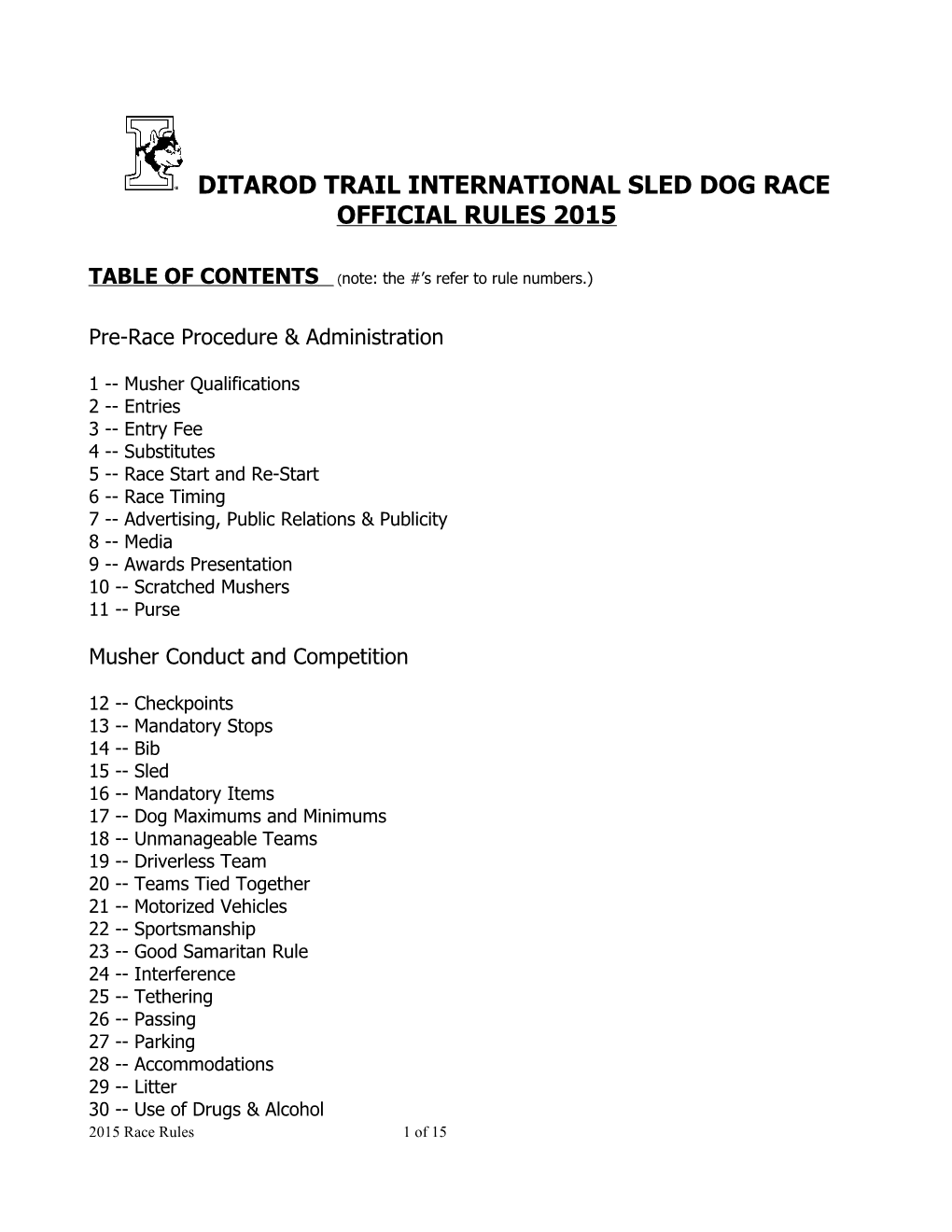 Ditarod Trail International Sled Dog Race