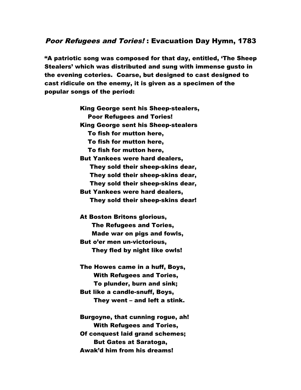 Poor Refugees and Tories!: Evacuation Day Hymn, 1783