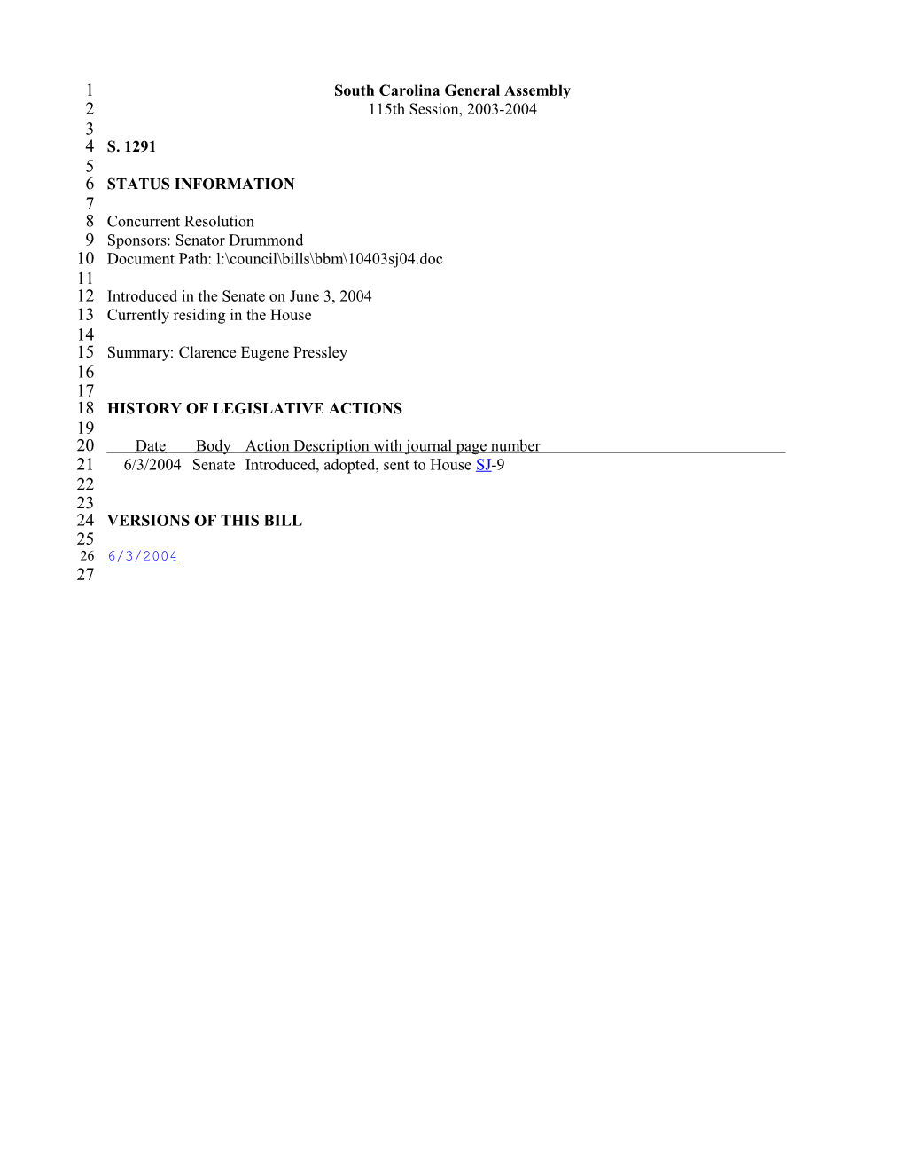 2003-2004 Bill 1291: Clarence Eugene Pressley - South Carolina Legislature Online