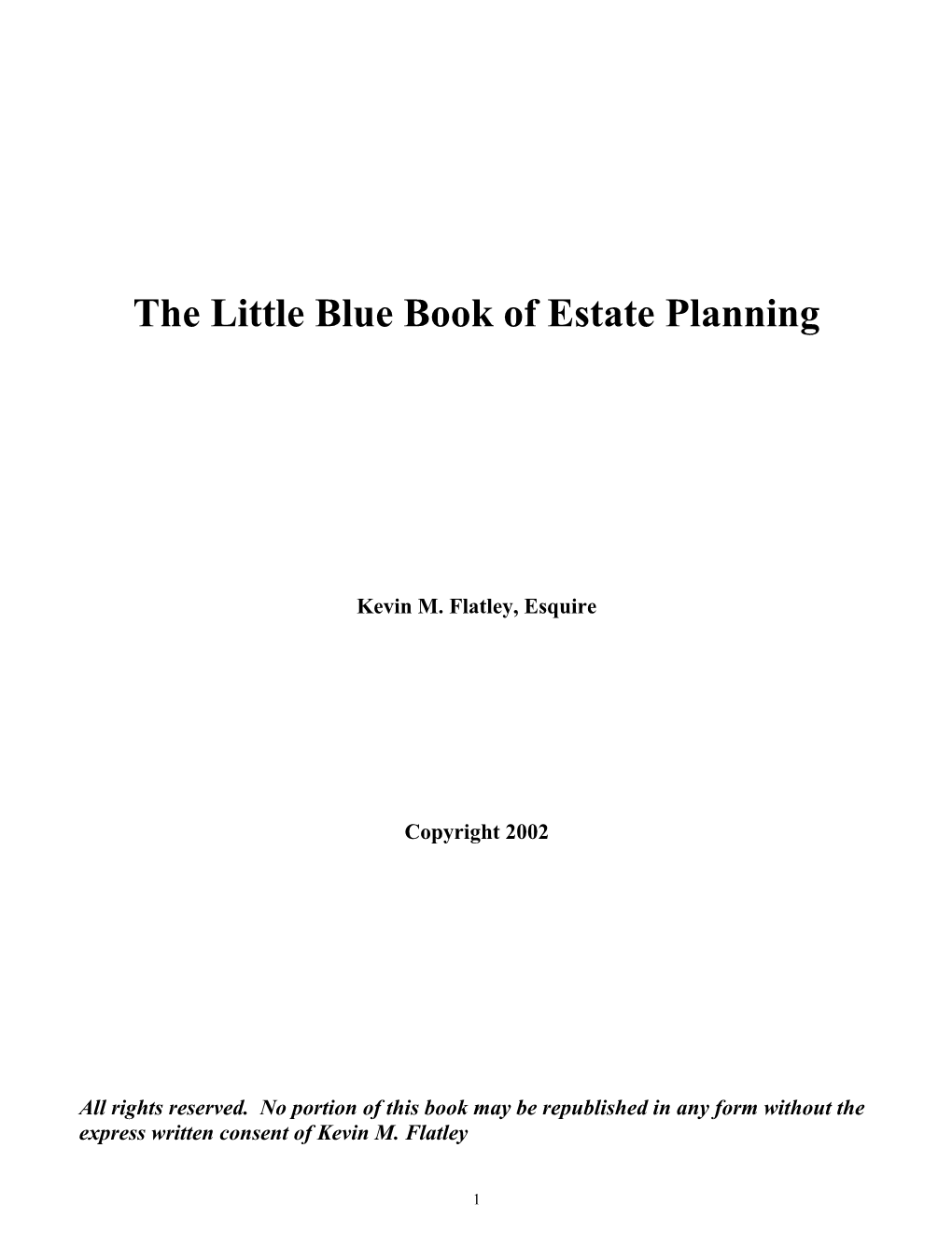 The Little Blue Book of Estate Planning