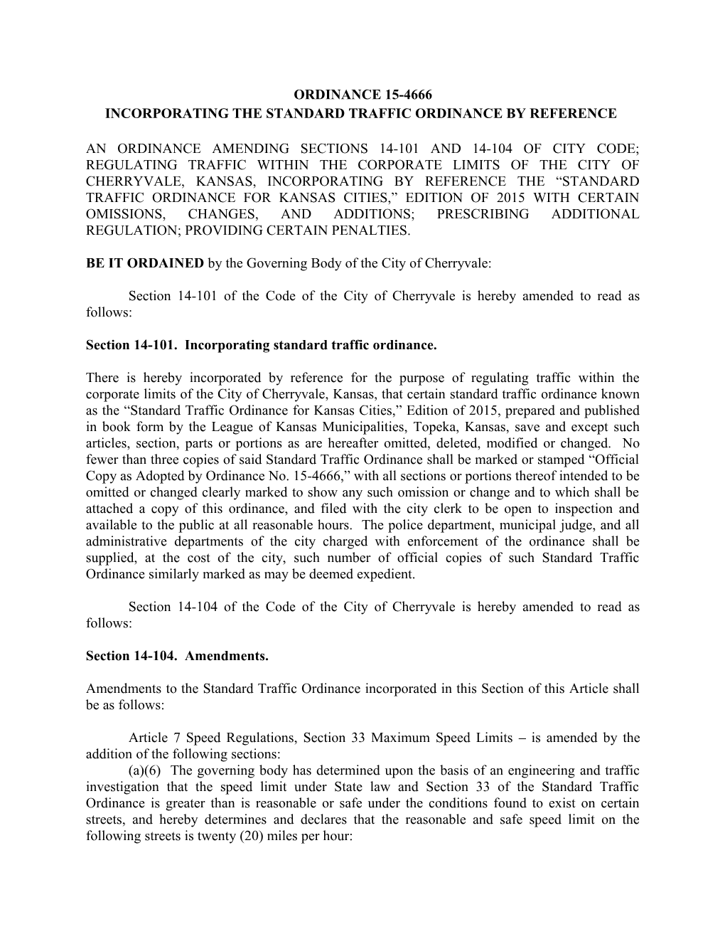 Incorporating the Standard Traffic Ordinance by Reference