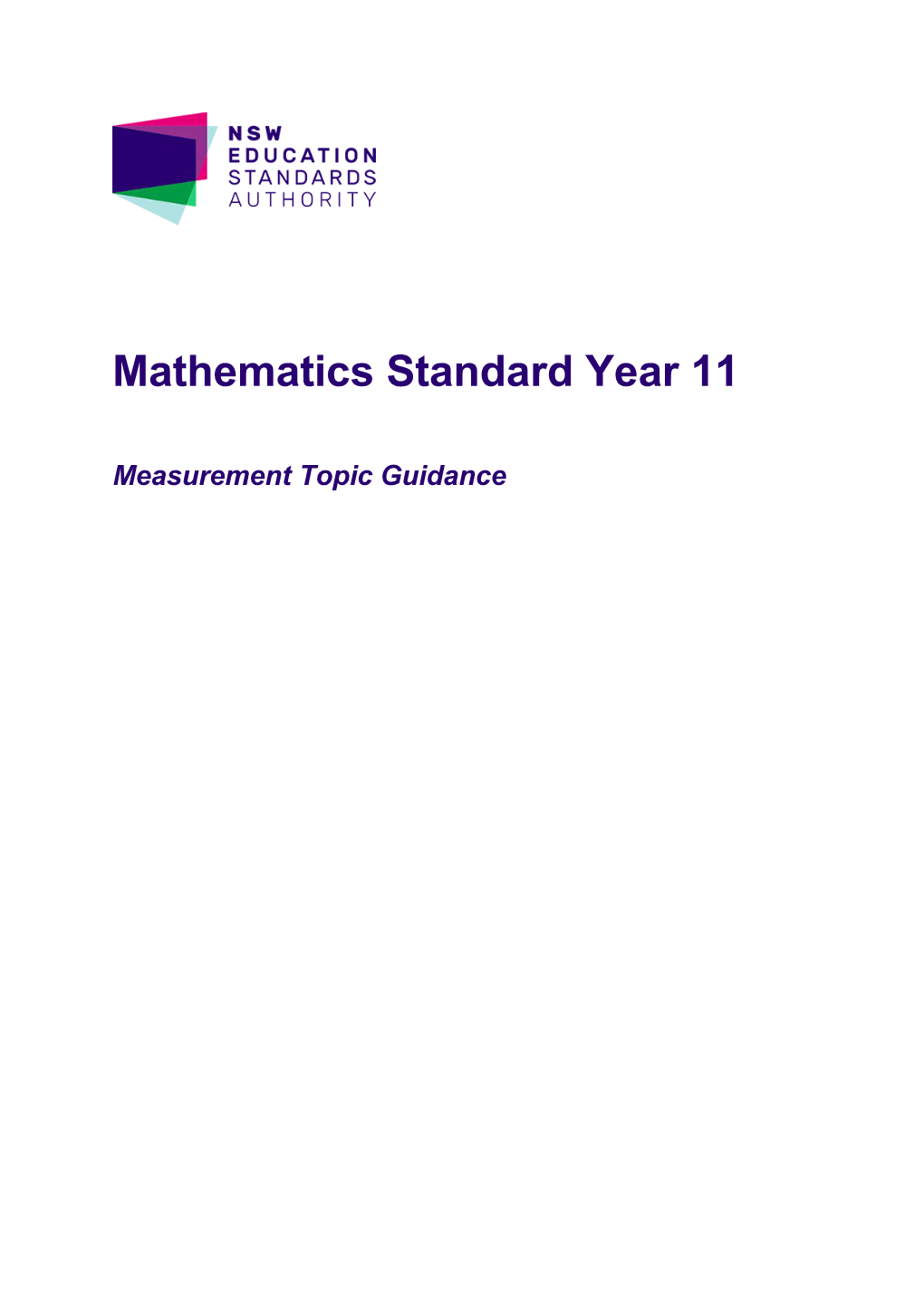 Year 11 Mathematics Standard Topic Guidance: Measurement