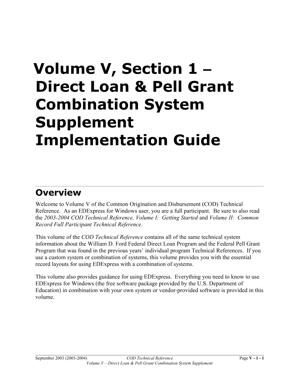 COD Tech Ref Vol. V Implementation Guide