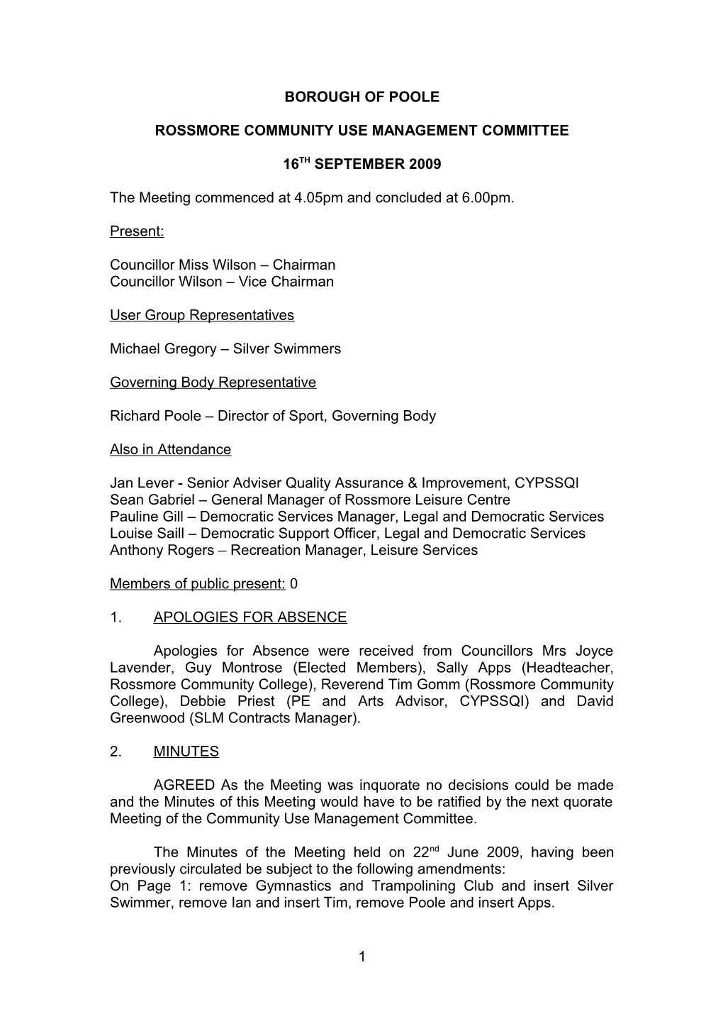 Minutes - Rossmore Community Use Management Committee - 16 September 2009