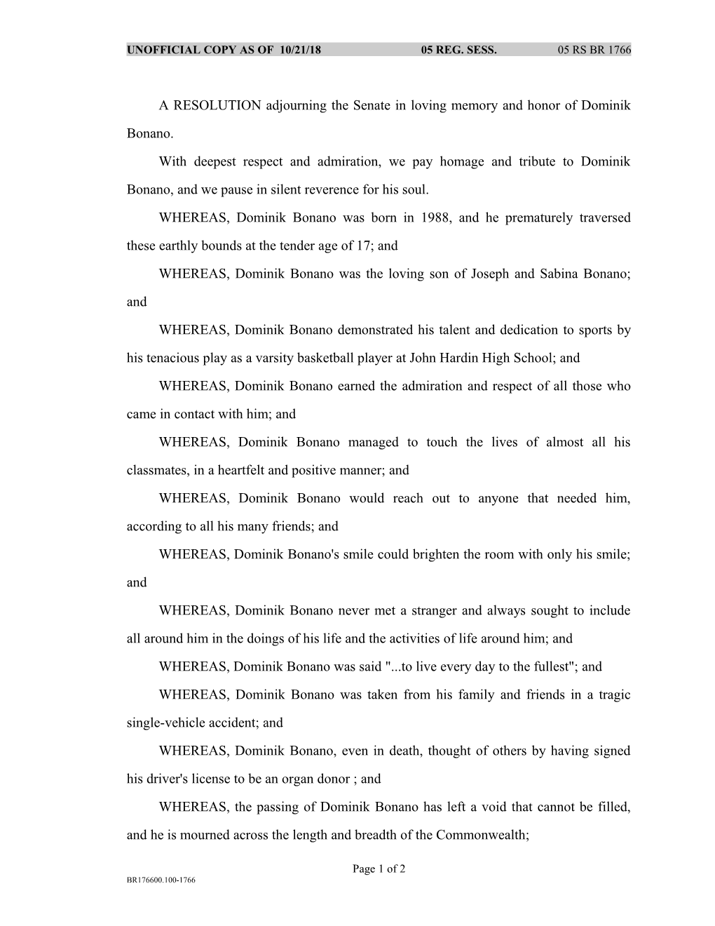 A RESOLUTION Adjourning the Senate in Loving Memory and Honor of Dominik Bonano