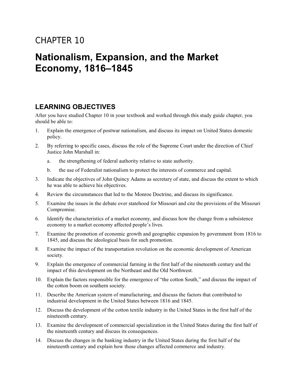 Nationalism, Expansion, and the Market Economy, 1816 1845