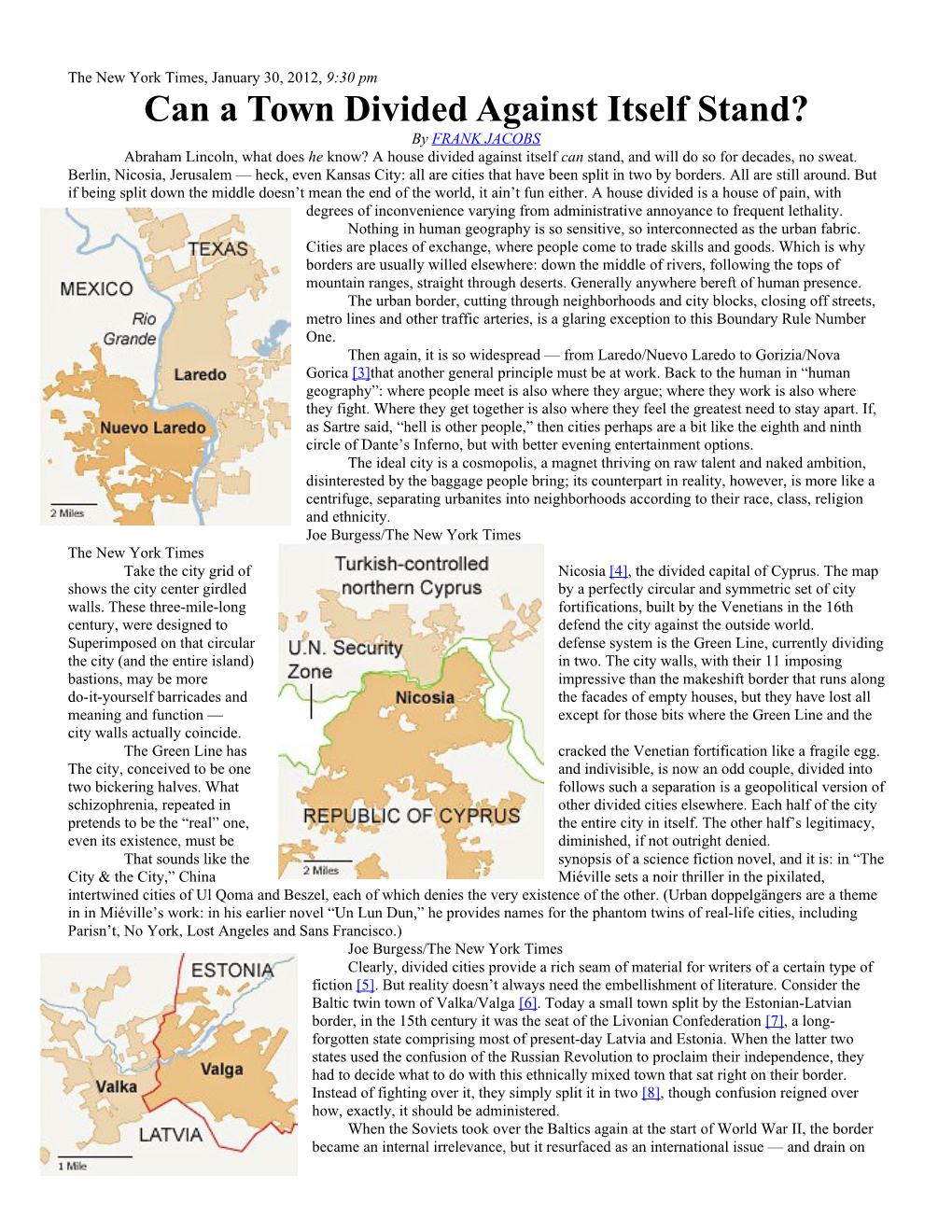 Can a Town Divided Against Itself Stand?