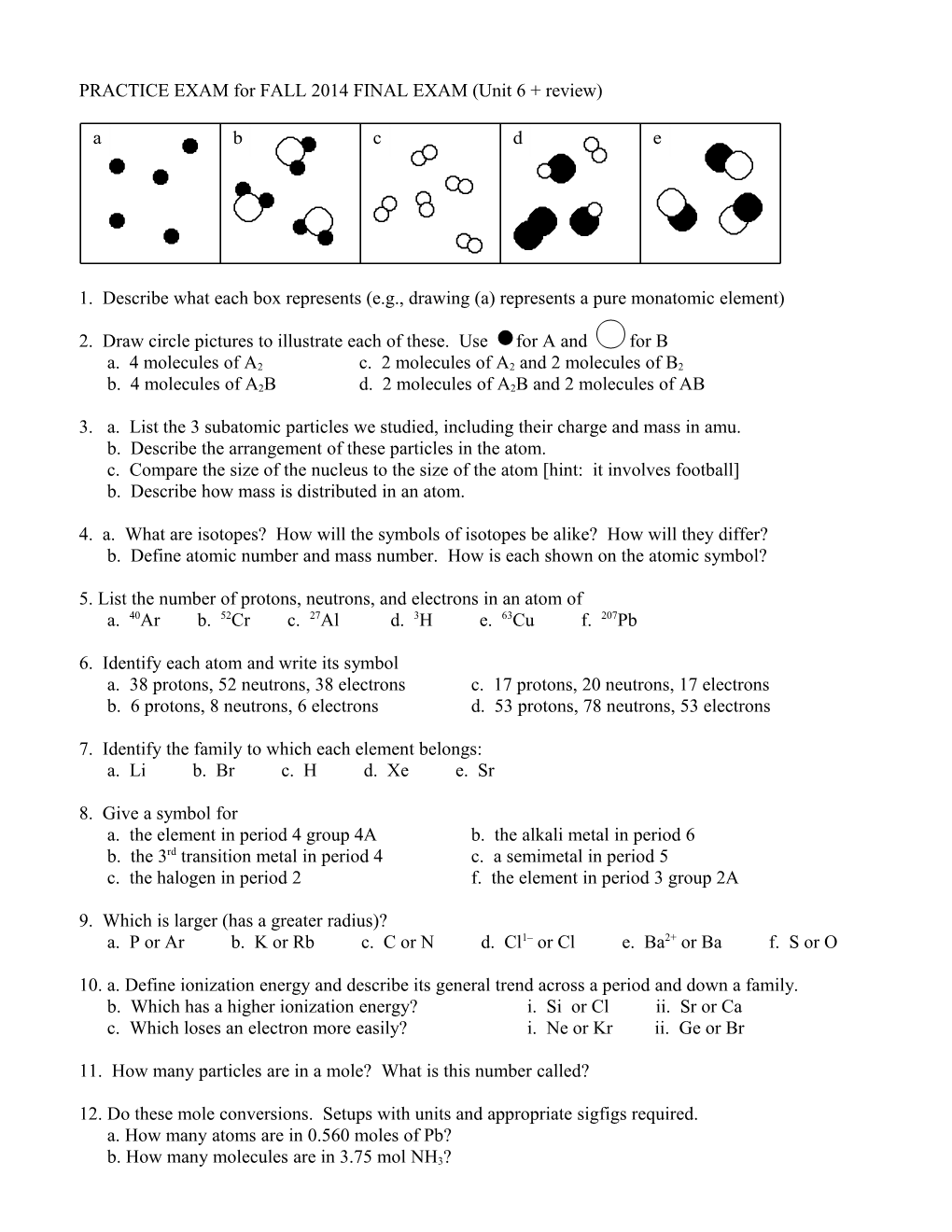 PRACTICE EXAM for FALL 2014 FINAL EXAM (Unit 6 + Review)