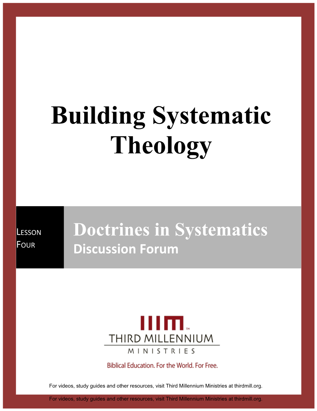 Building Systematic Theology Lesson 4 Discussion Forum