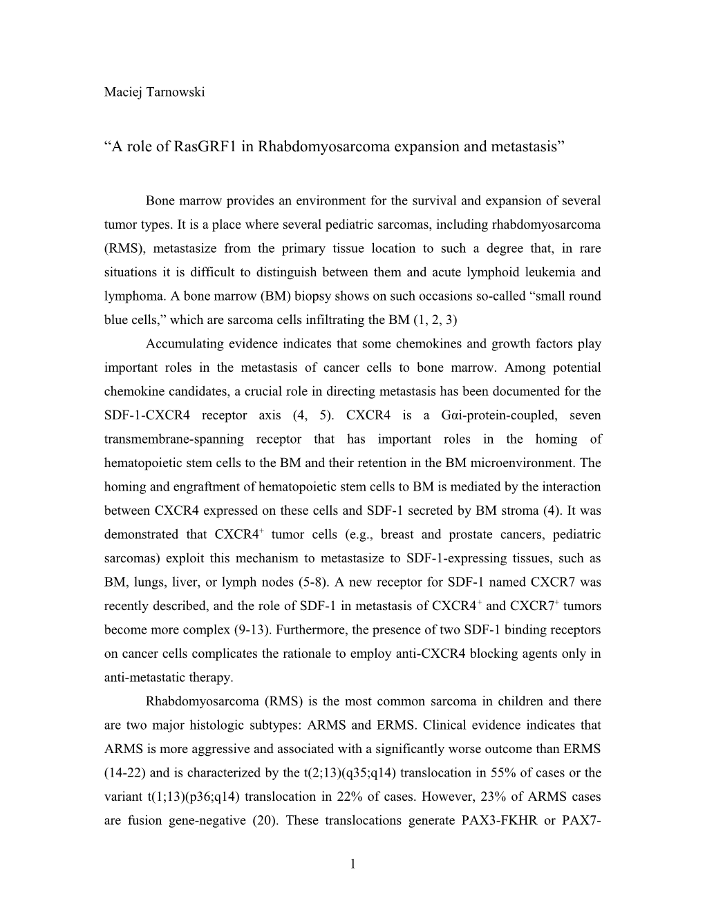 Arole of Rasgrf1 in Rhabdomyosarcoma Expansion and Metastasis