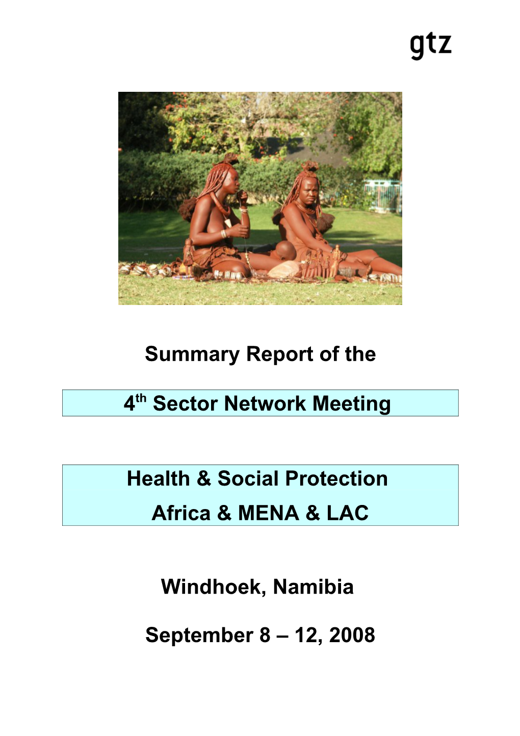 Summary Report of 4Th Sector Network Meeting
