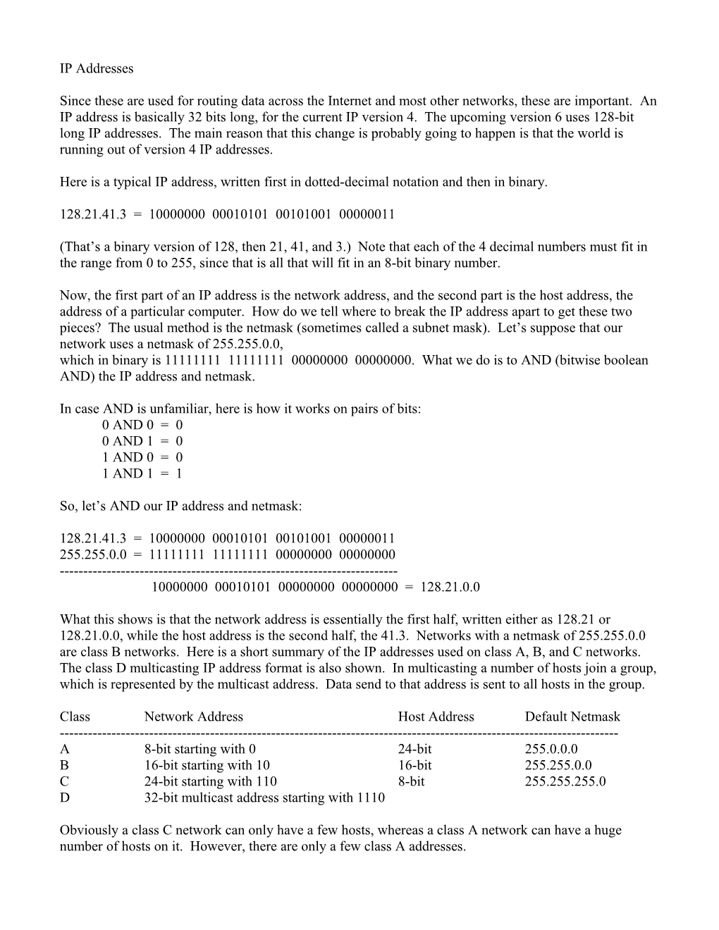 Here Is a Typical IP Address, Written First in Dotted-Decimal Notation and Then in Binary