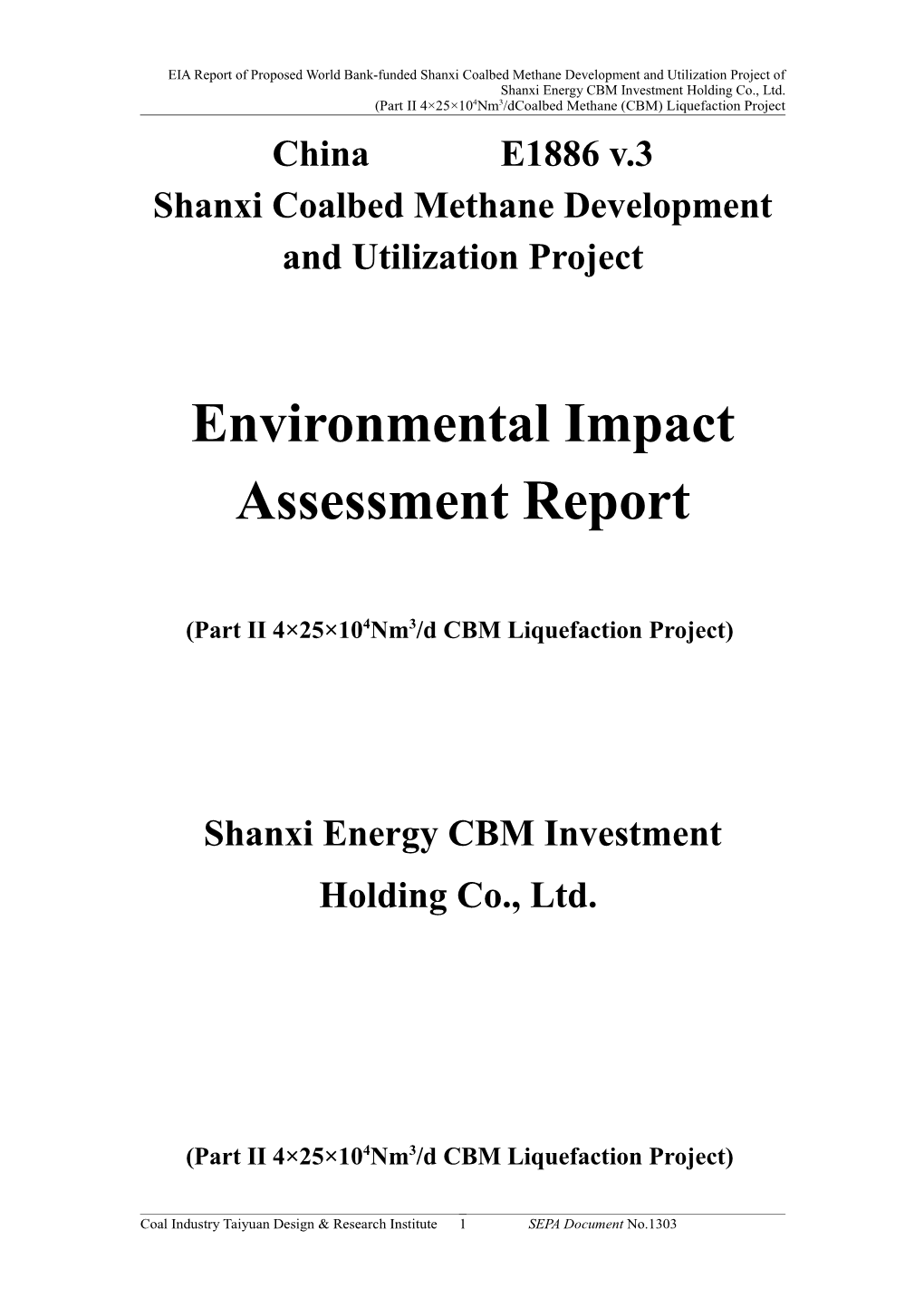 Shanxi Coalbed Methane Development and Utilization Project