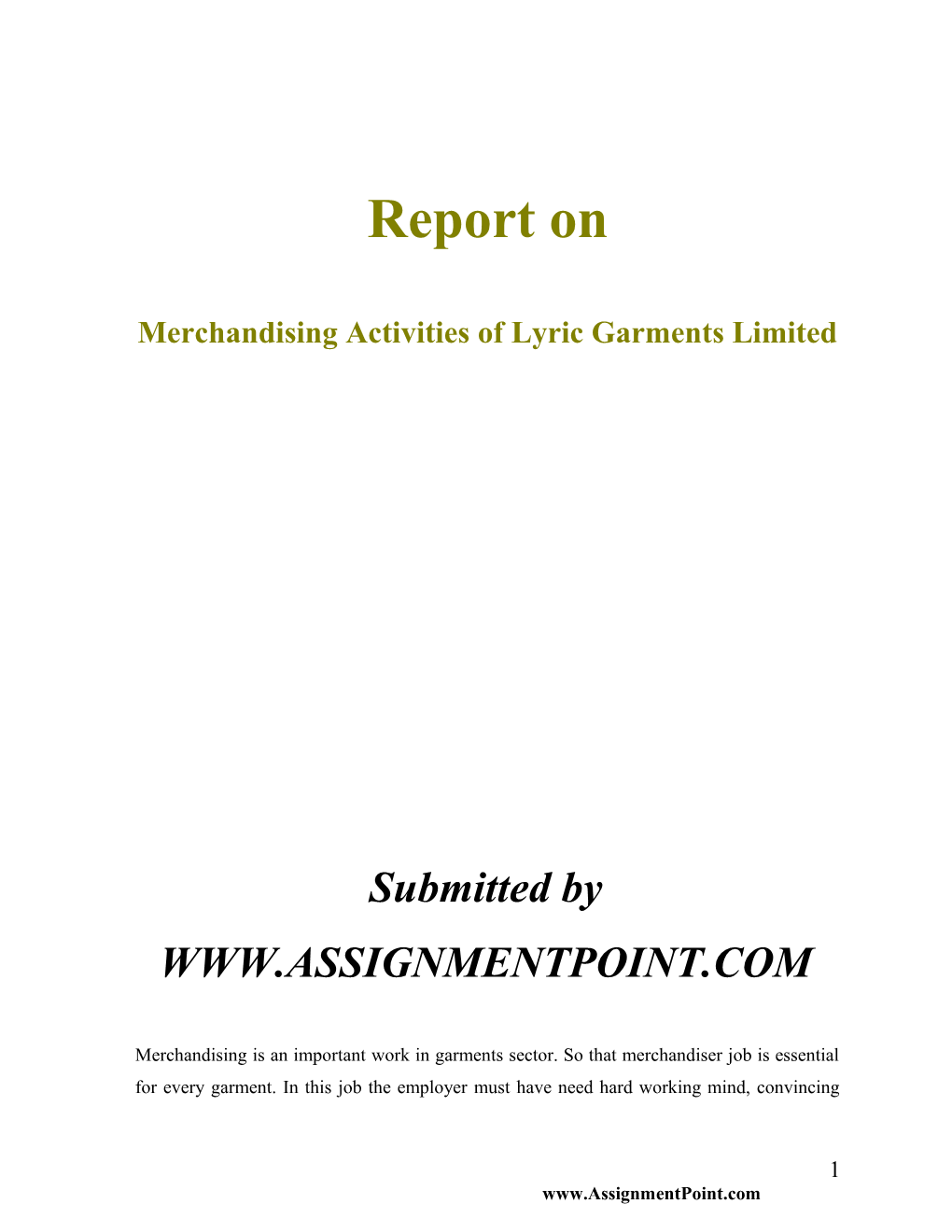 Merchandising Activities of Lyric Garments Limited